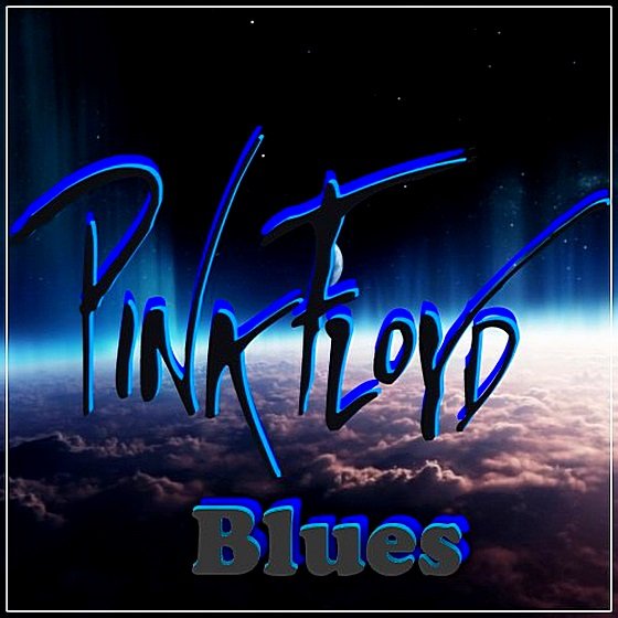Pink Floyd - Blues (2019) Постер к Pink Floyd - Blues (2019)