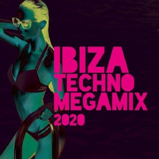 Ibiza Techno Megamix (2020) Постер к Ibiza Techno Megamix (2020)