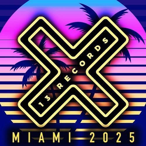 Постер к 13 Records Miami 2025 (2025)